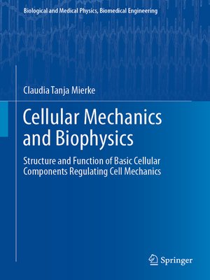 cover image of Cellular Mechanics and Biophysics